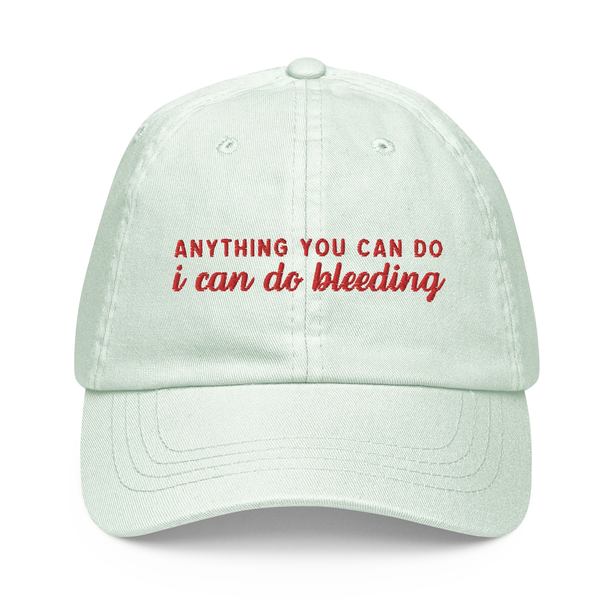 Anything You Can Do, I Can Do Bleeding Embroidered Pastel Baseball Cap - Image 6