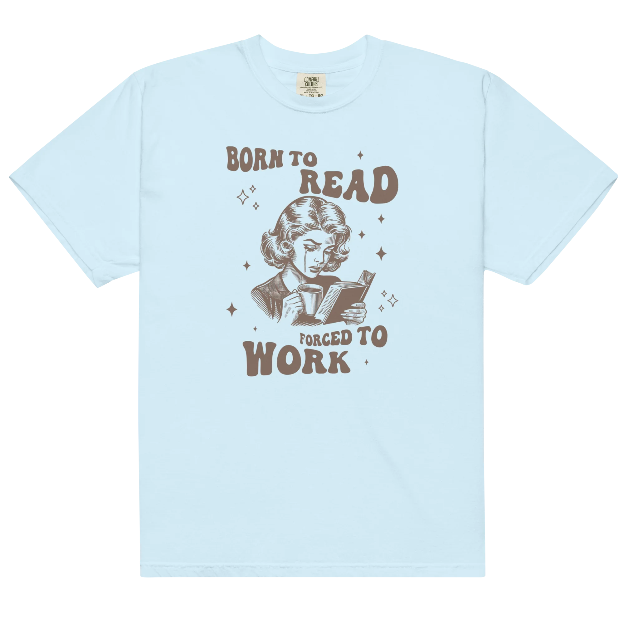 Born to Read, Forced to Work Classic T-Shirt - Image 4