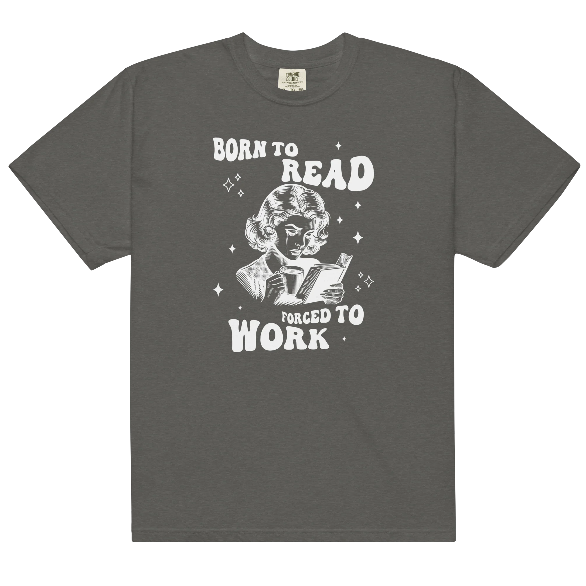 Born to Read, Forced to Work Classic T-Shirt - Image 7