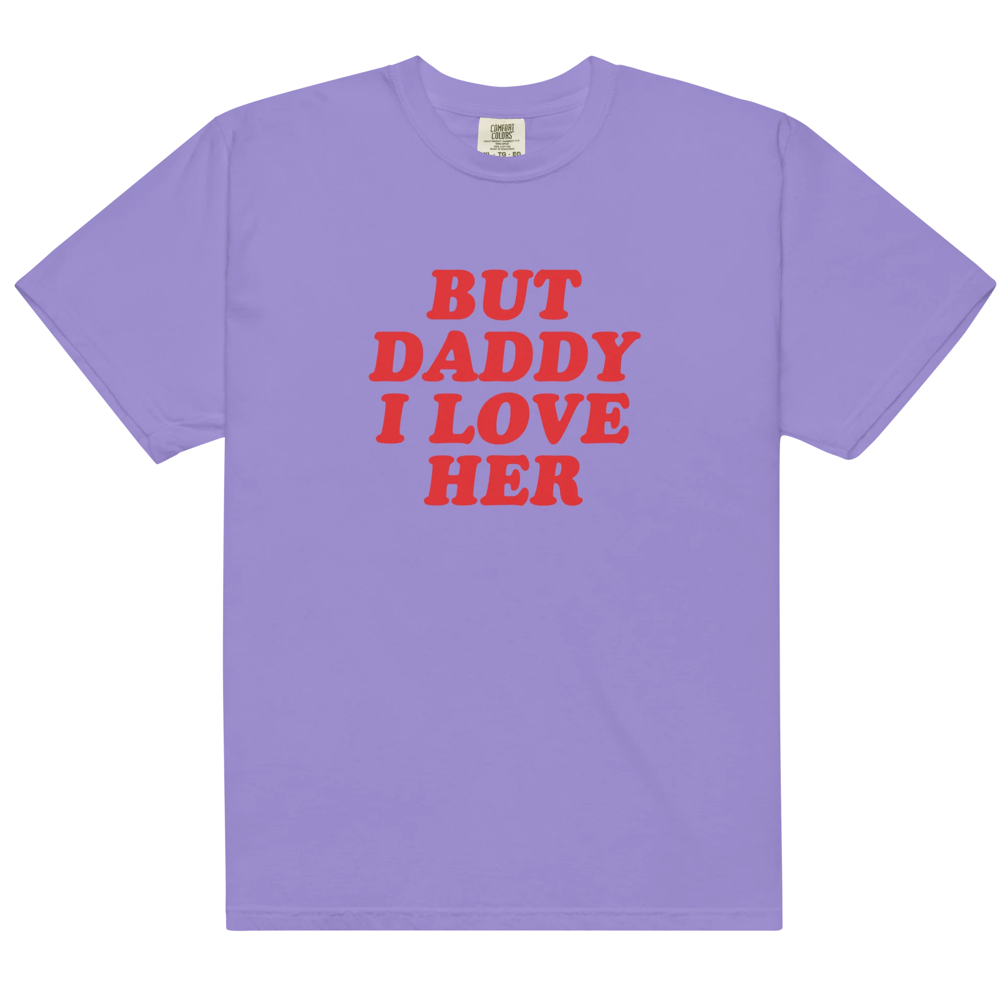 But Daddy I Love Her Classic T-Shirt - Image 10
