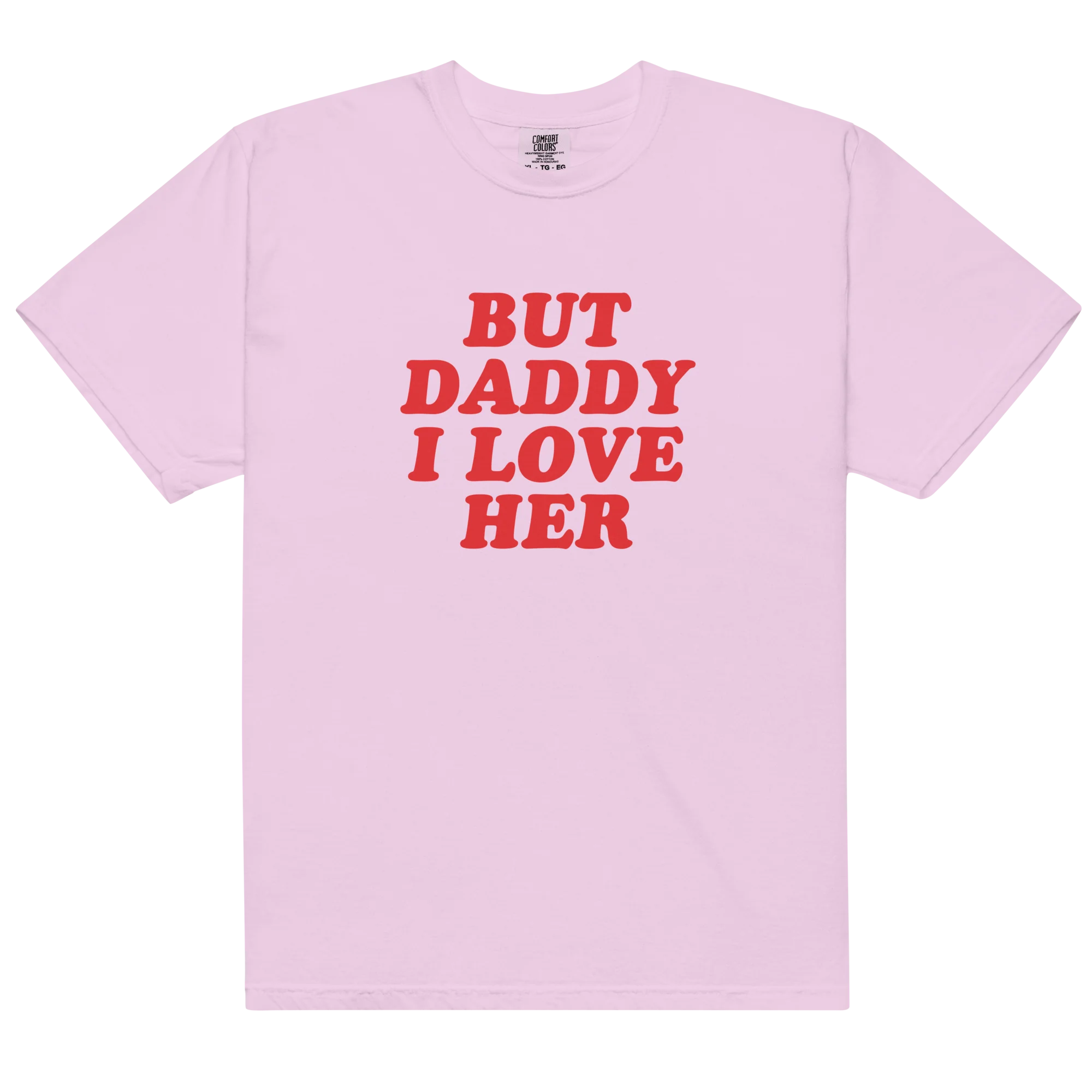 But Daddy I Love Her Classic T-Shirt - Image 11