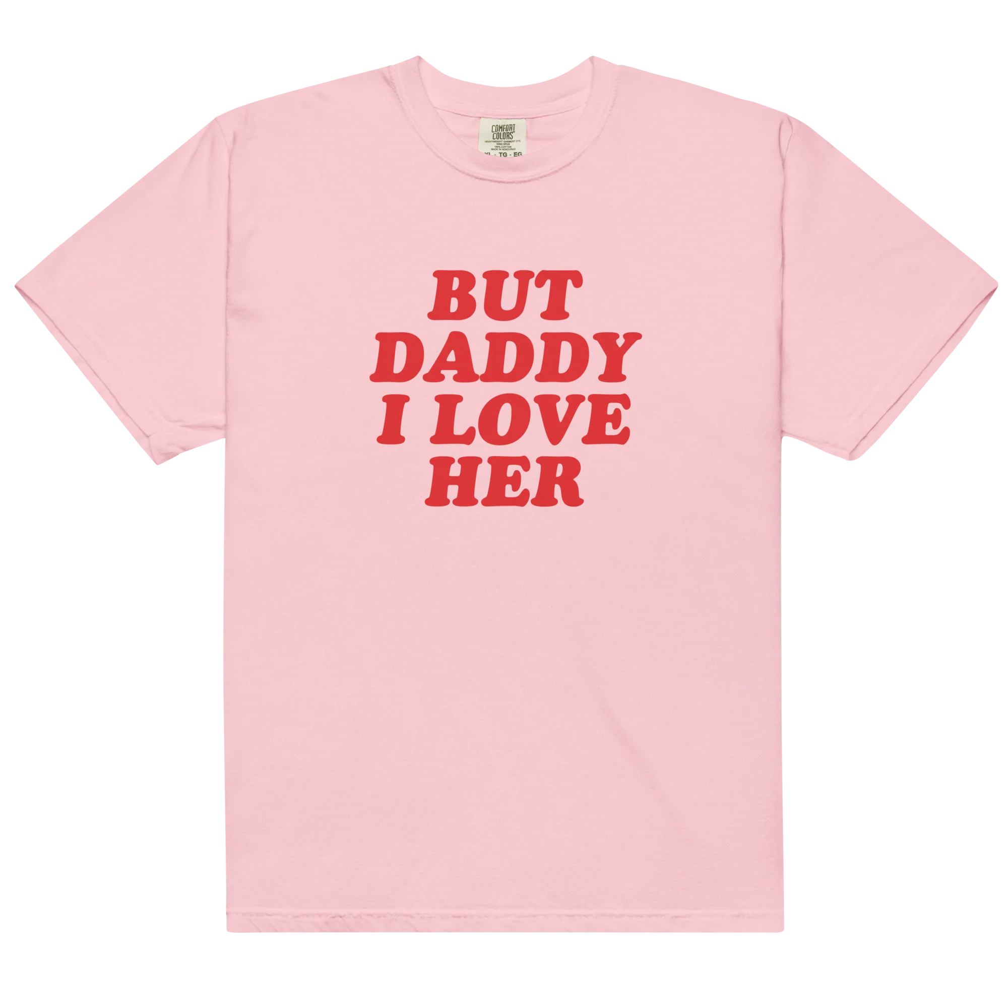 But Daddy I Love Her Classic T-Shirt - Image 6