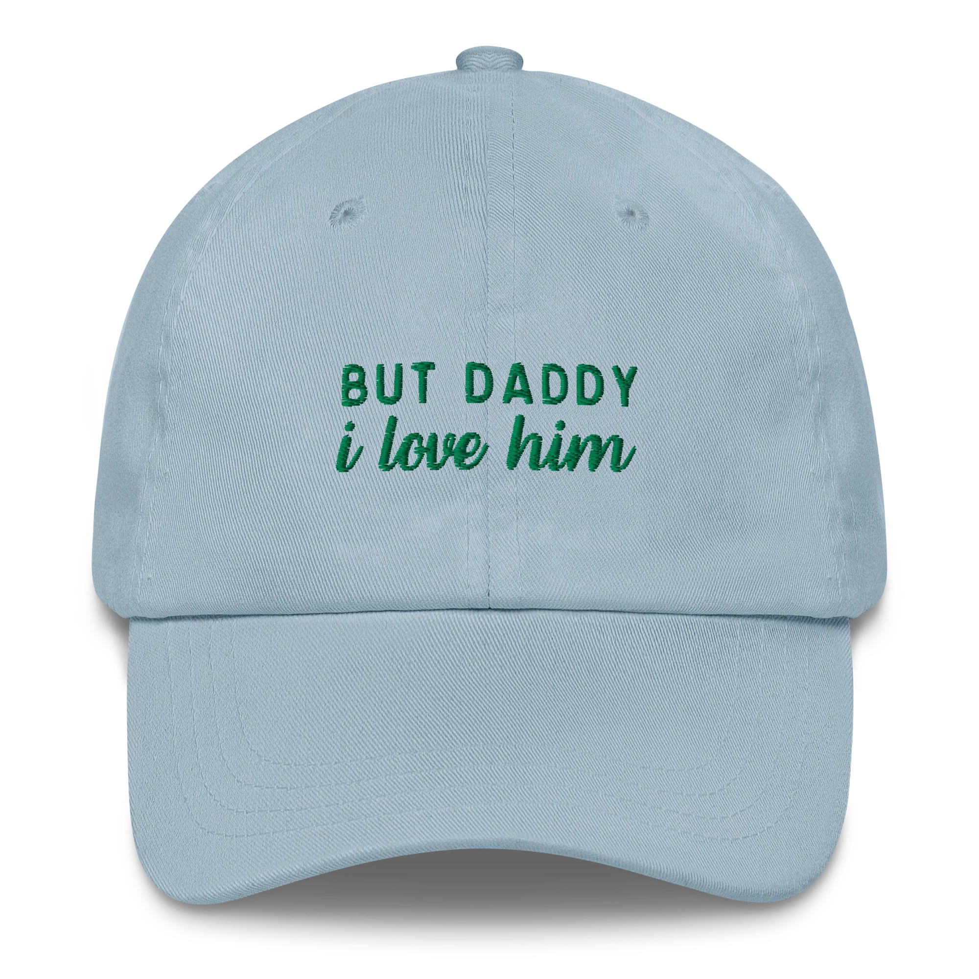 But Daddy I Love Him Embroidered Cap - Image 7