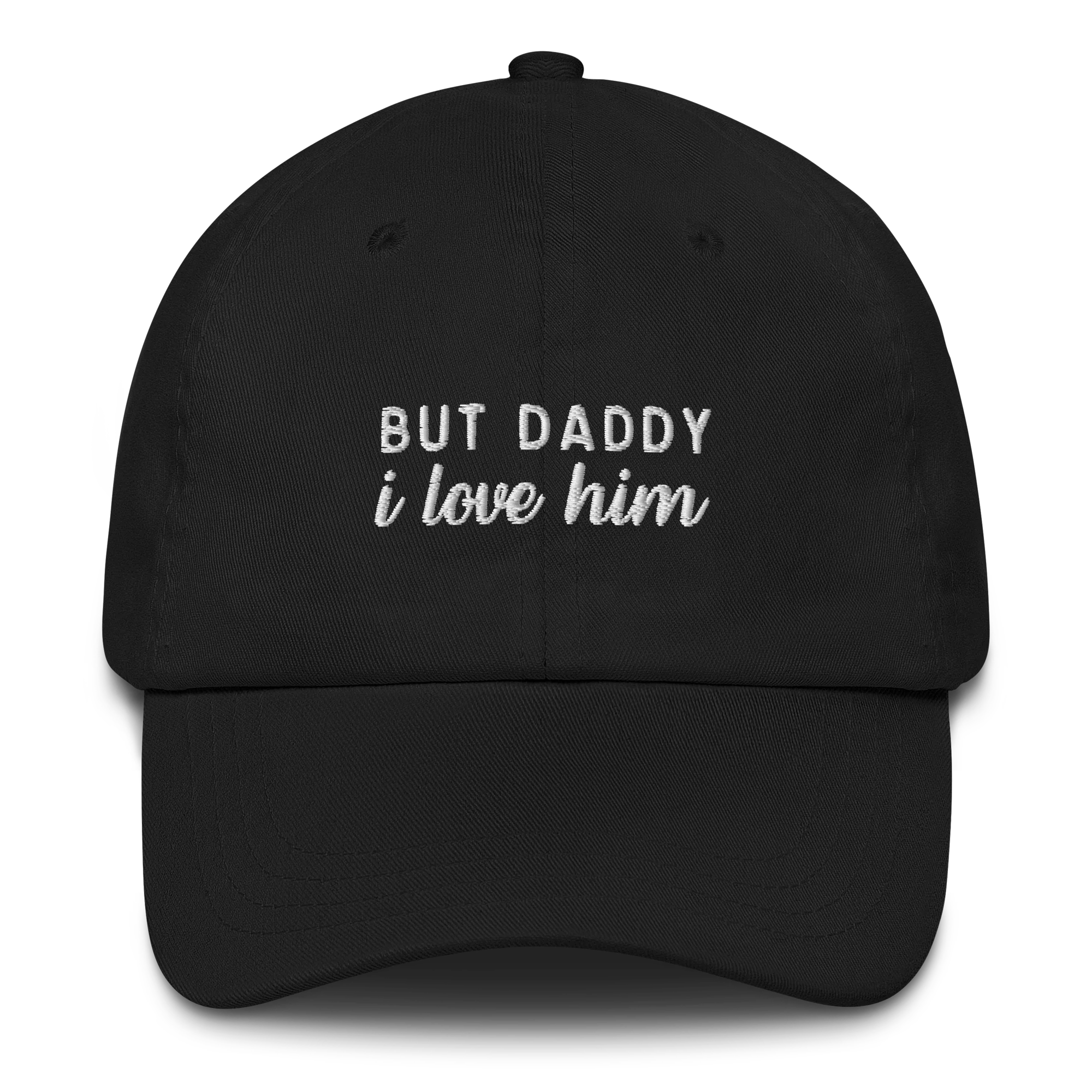 But Daddy I Love Him Embroidered Cap - Image 9