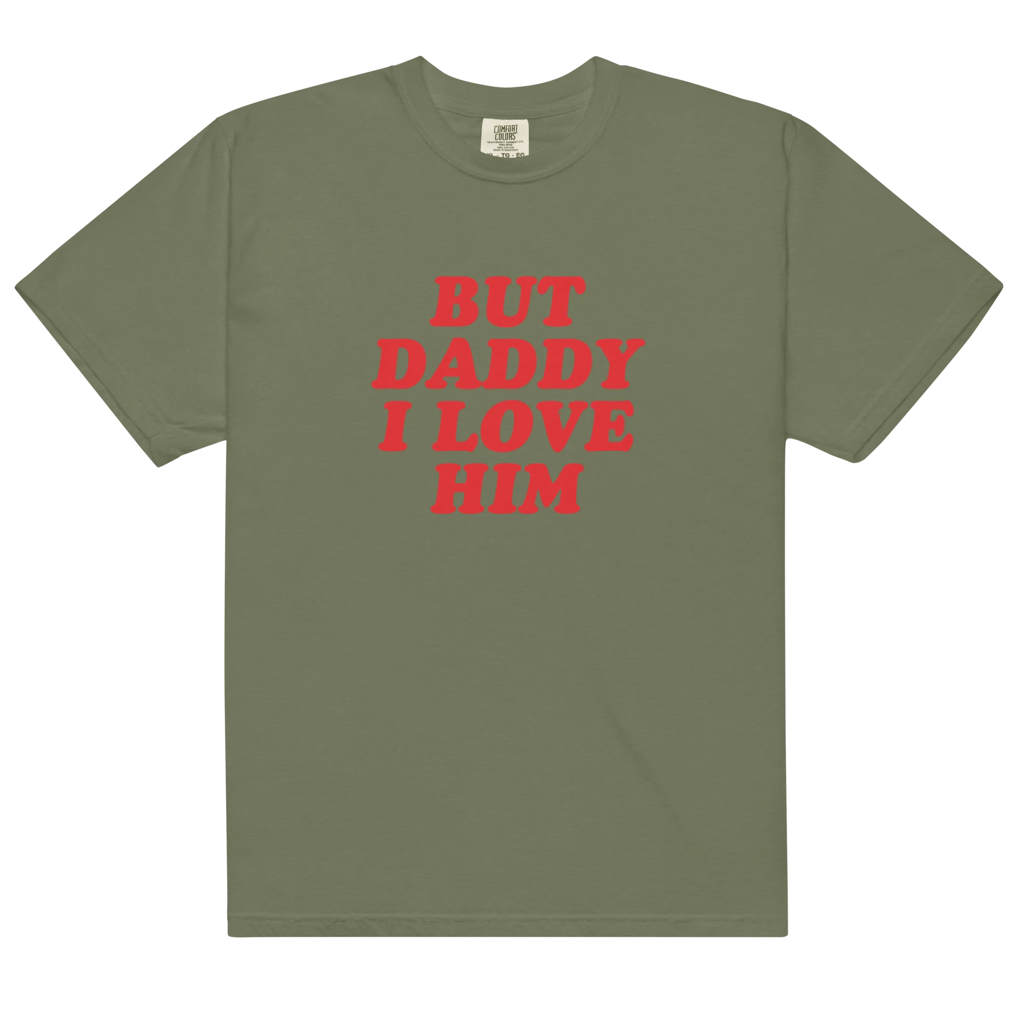 But Daddy I Love Him Classic T-Shirt - Image 14