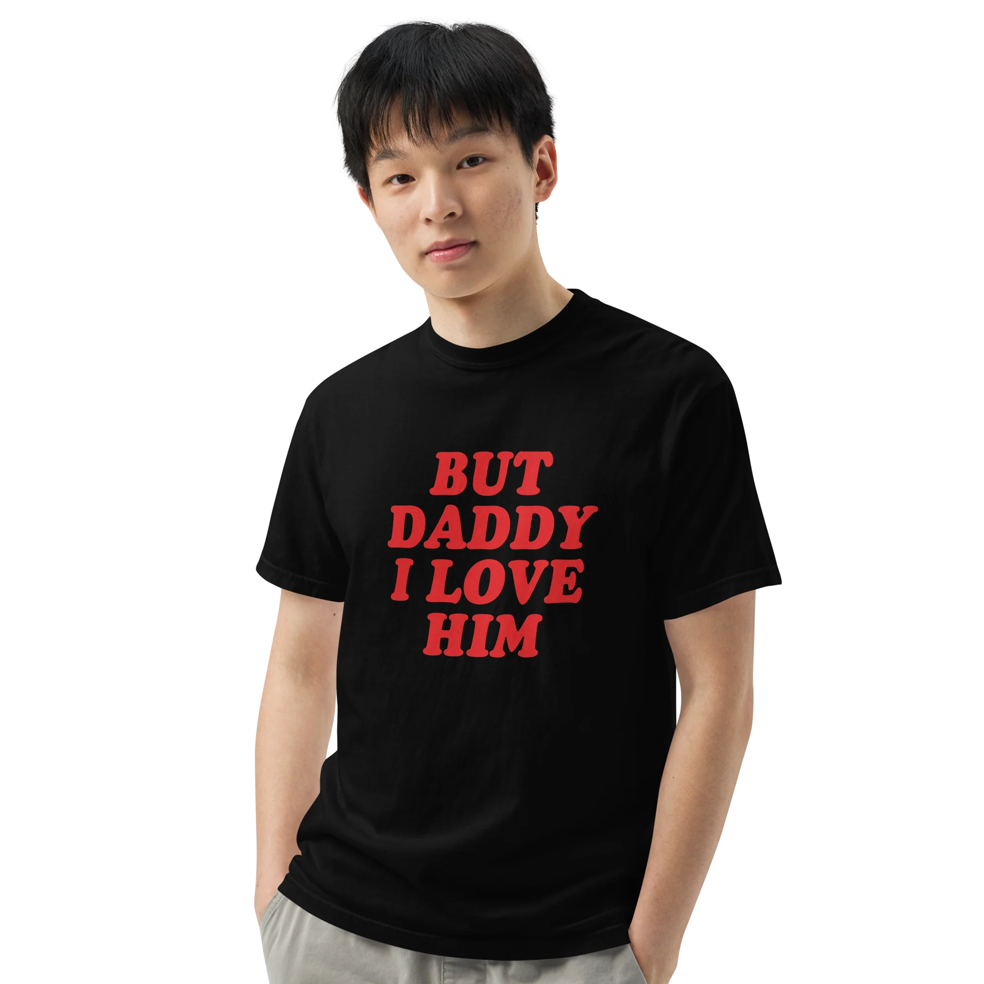 But Daddy I Love Him Classic T-Shirt - Image 7