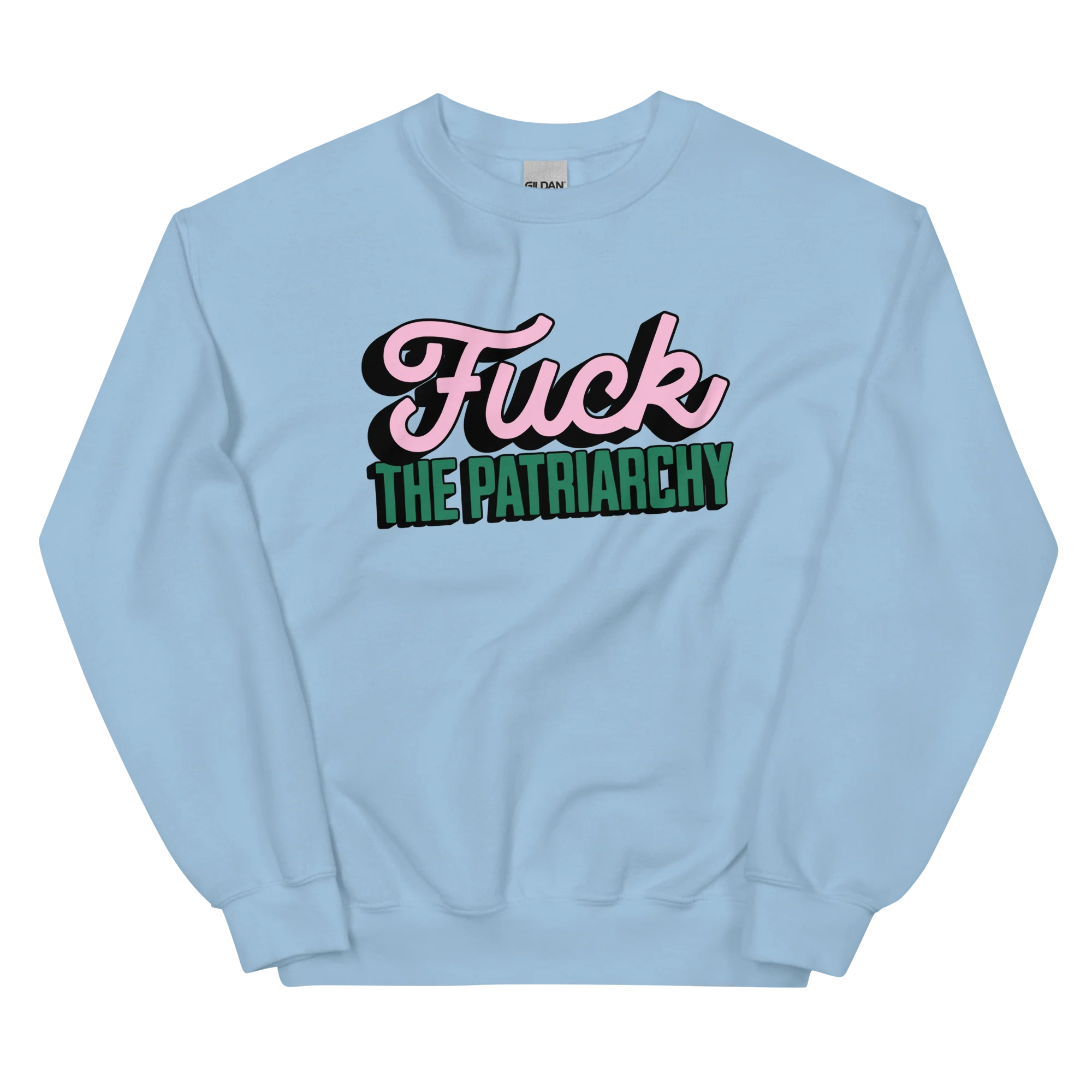Fuck the Patriarchy Crewneck Sweatshirt - Image 6