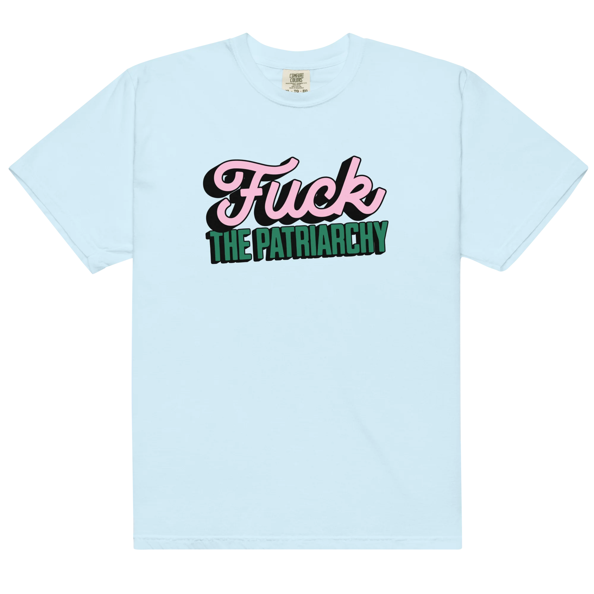 Fuck the Patriarchy Feminist Classic T-Shirt - Image 11