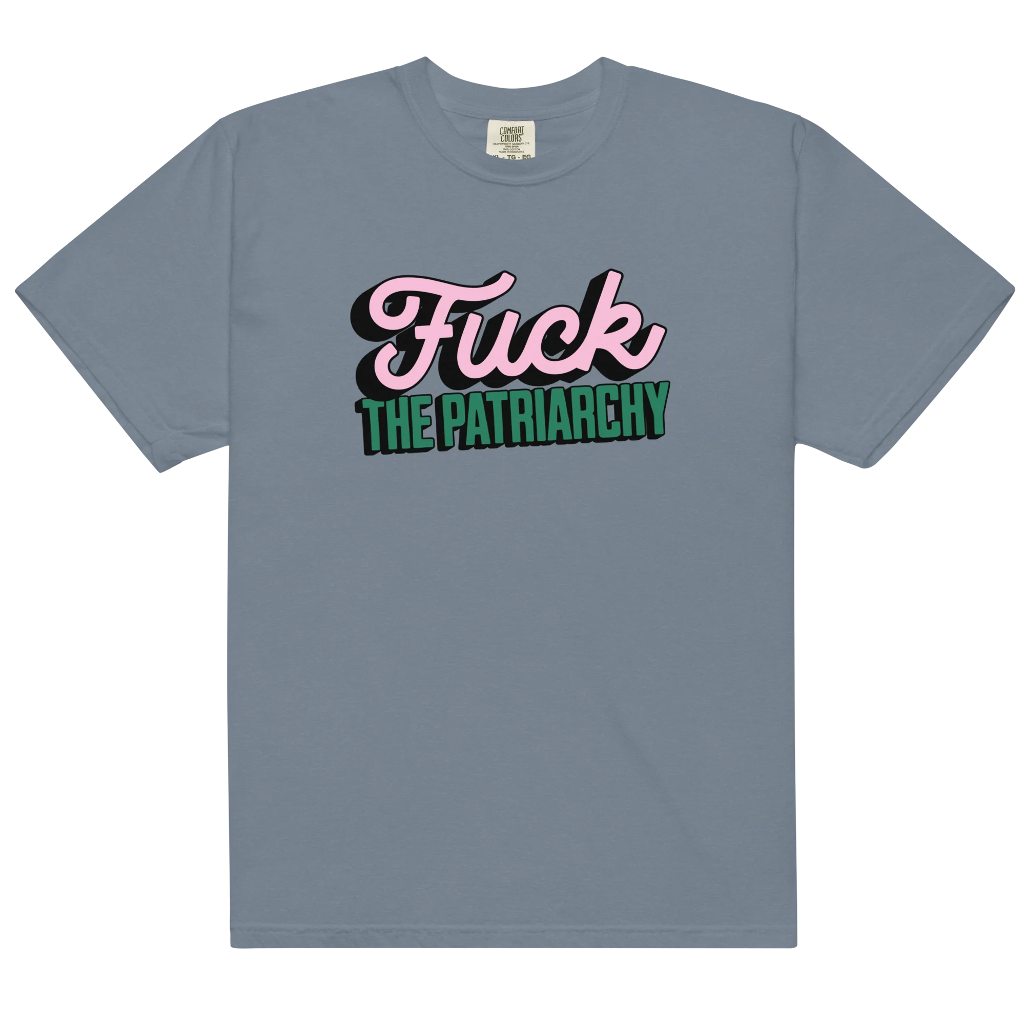 Fuck the Patriarchy Feminist Classic T-Shirt - Image 14