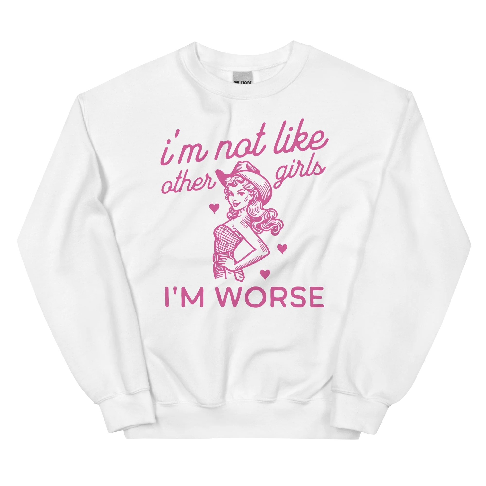 I'm Not Like Other Girls Sweatshirt - Image 3