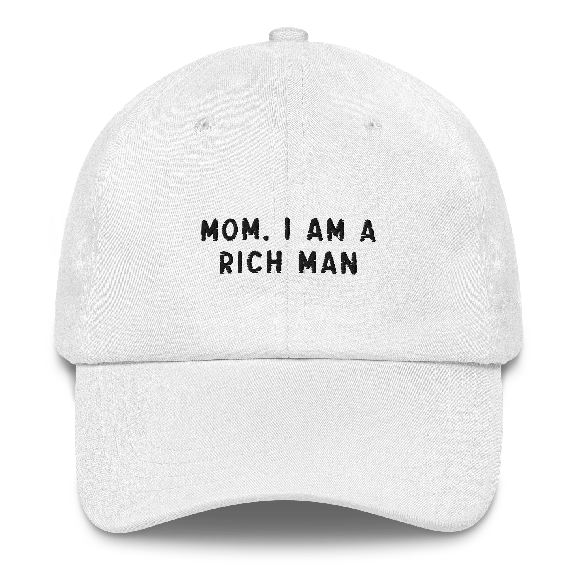 Mom, I am a Rich Man Embroidered Cap - Image 4