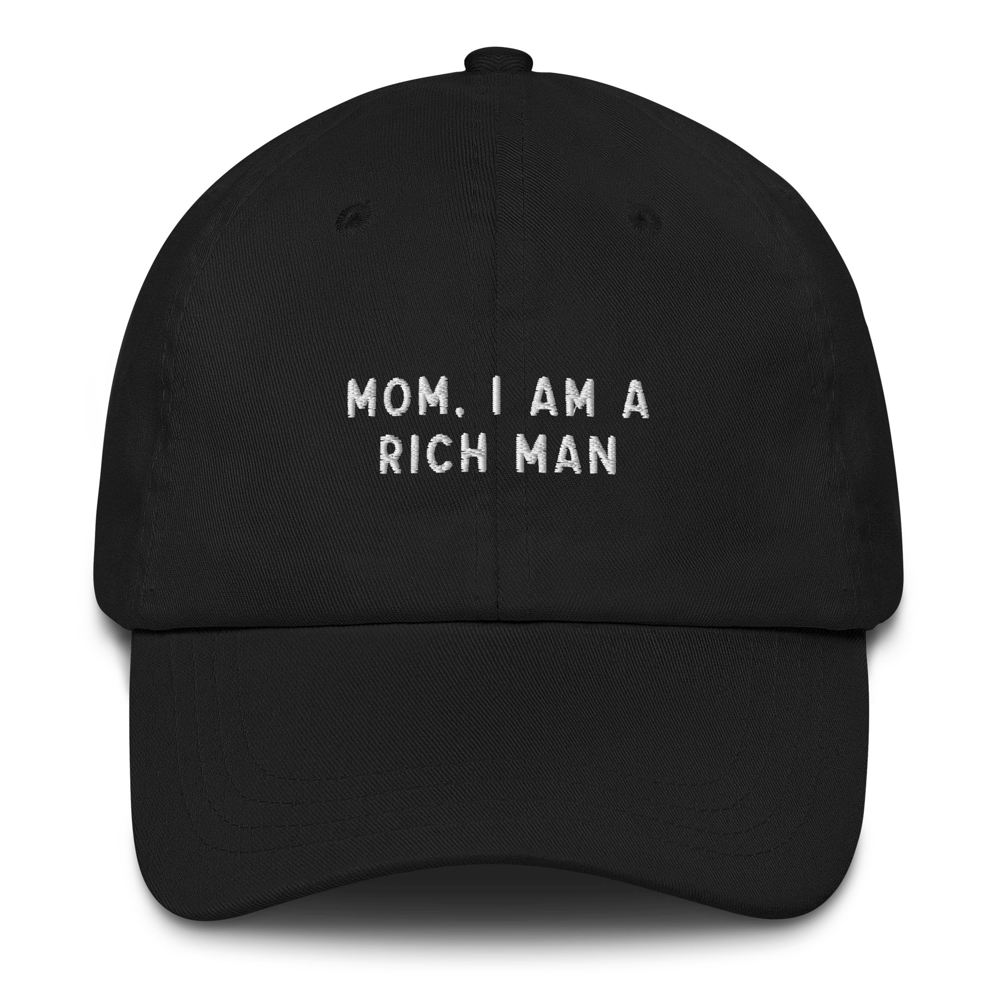 Mom, I am a Rich Man Embroidered Cap - Image 8