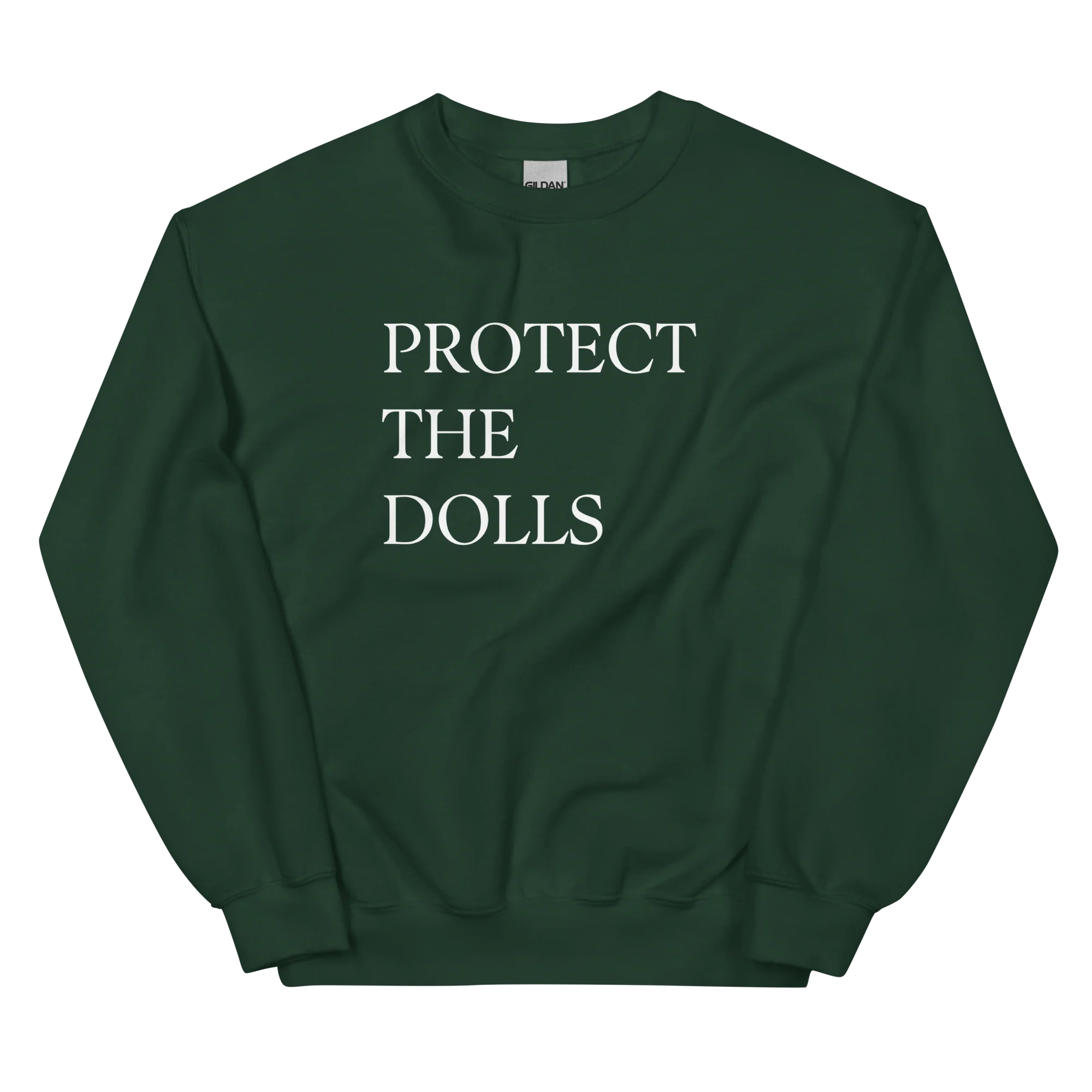 Protect The Dolls Sweatshirt - Image 11